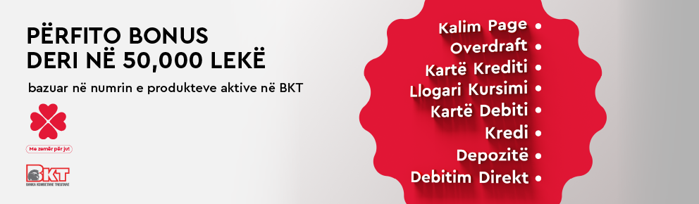 Çmimi “Bonus për Klientët Pagamarrës në BKT”